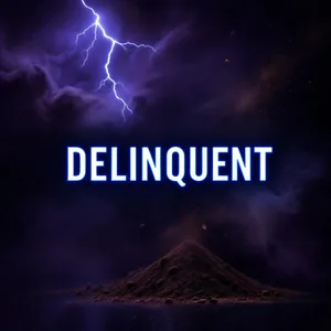 Delinquent